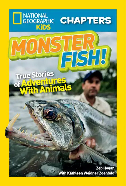 Monster Fish!: True Stories of Adventures with Animals - Paperback
