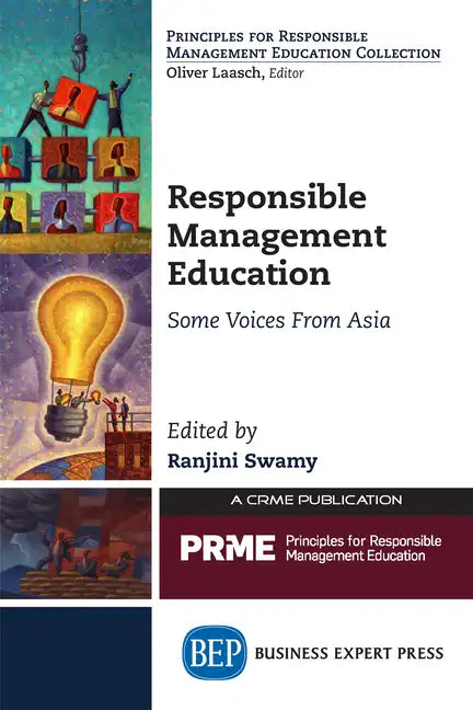 Responsible Management Education: Some Voices From Asia - Paperback