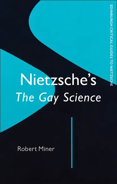 Nietzsche's Gay Science - Paperback