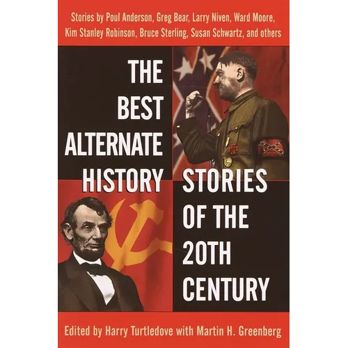 The Best Alternate History Stories of the 20th Century: Stories - Paperback