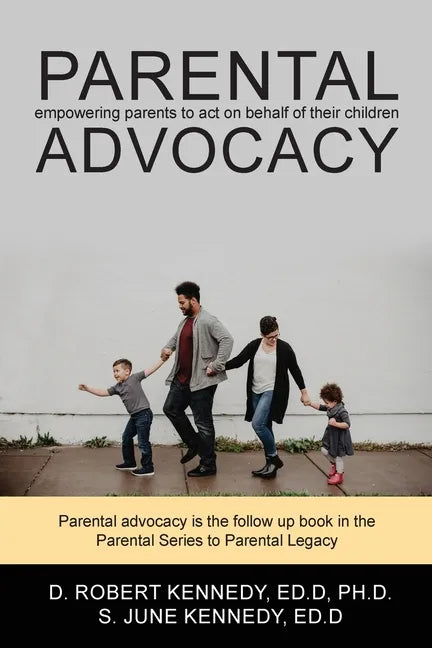 Parental Advocacy - Paperback
