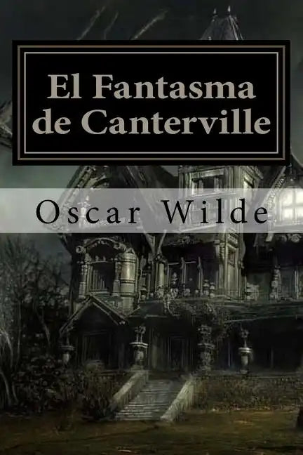 El Fantasma de Canterville (Spanish) Edition - Paperback