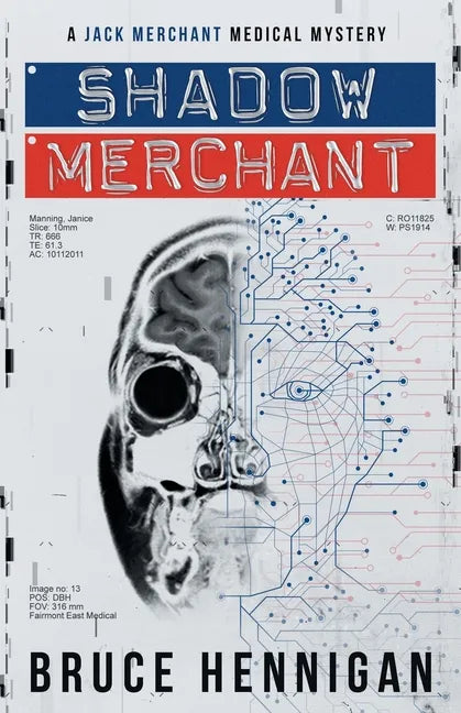 Shadow Merchant: A Jack Merchant Medical Master - Paperback