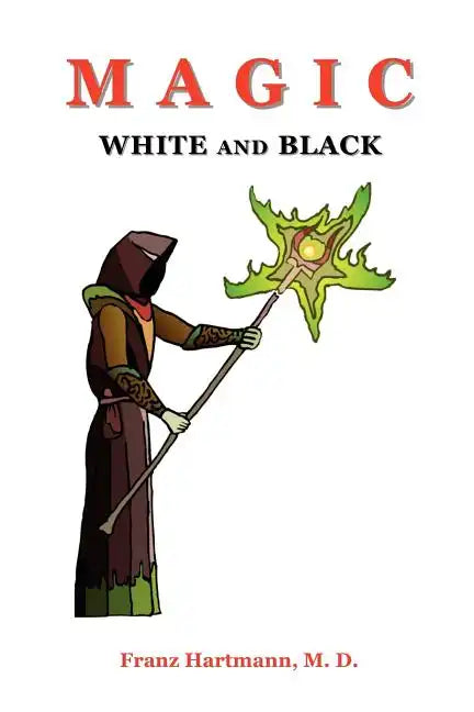 Magic White and Black - Paperback