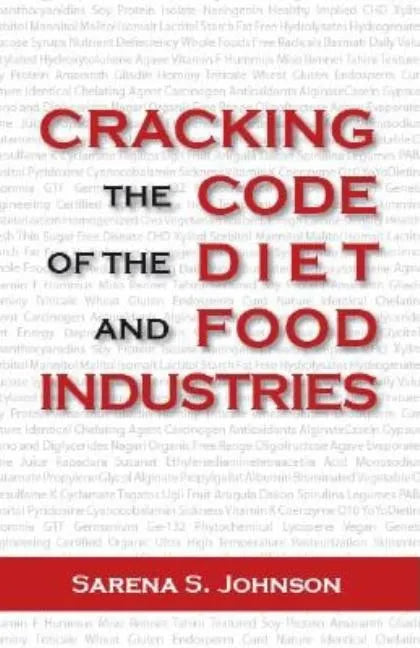 Cracking the Code of the Diet and Food Industries - Paperback