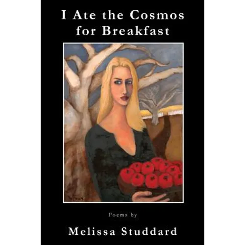 I Ate the Cosmos for Breakfast - Paperback