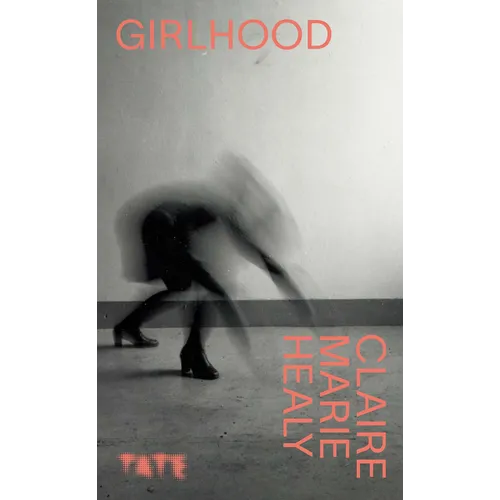 Girlhood: Exploring "The Girl" in Art - Paperback