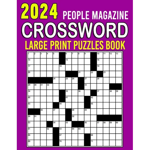 2024 People Magazine Crossword Puzzles Book Large Print: Boost Your Brainpower and Have Fun with an Entertaining Puzzle Collection - Paperback