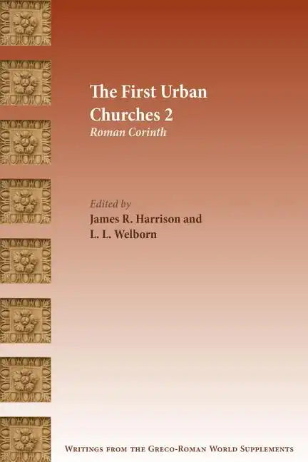 The First Urban Churches 2: Roman Corinth - Paperback
