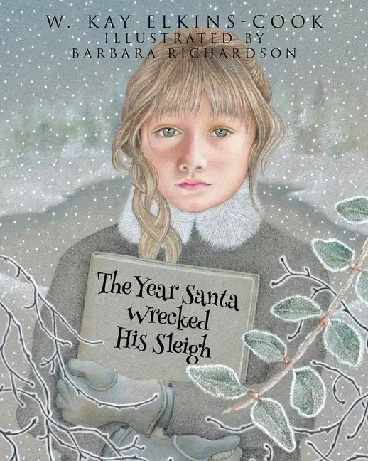 The Year Santa Wrecked His Sleigh - Paperback