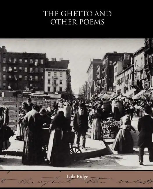 The Ghetto and Other Poems - Paperback