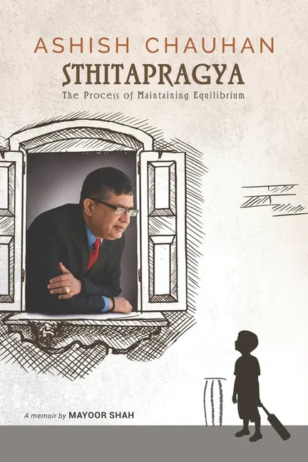 Sthitapragya: The Process of Maintaining an Equilibrium - Paperback