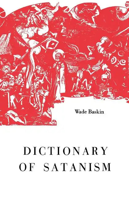Dictionary of Satanism - Paperback