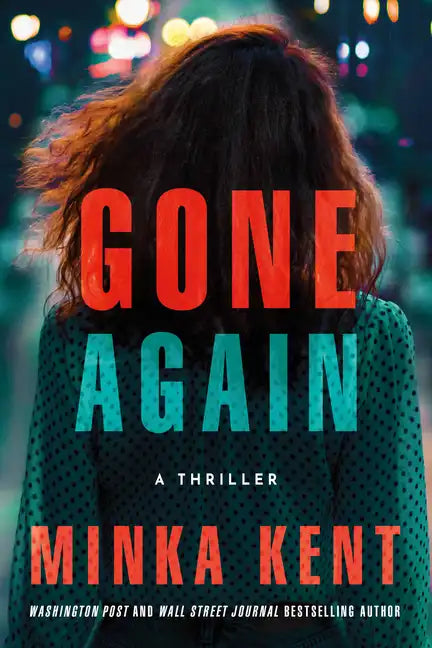Gone Again: A Thriller - Paperback