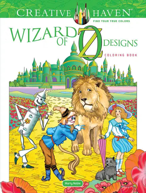 Creative Haven Wizard of Oz Designs Coloring Book - Paperback