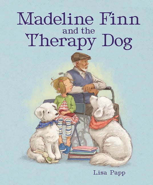 Madeline Finn and the Therapy Dog - Hardcover