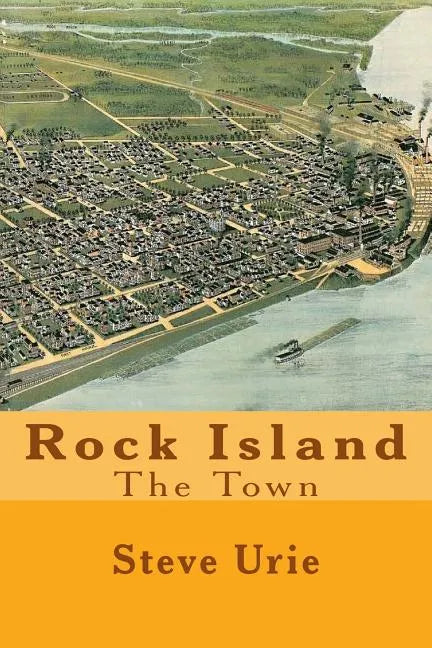 Rock Island: The Town - Paperback
