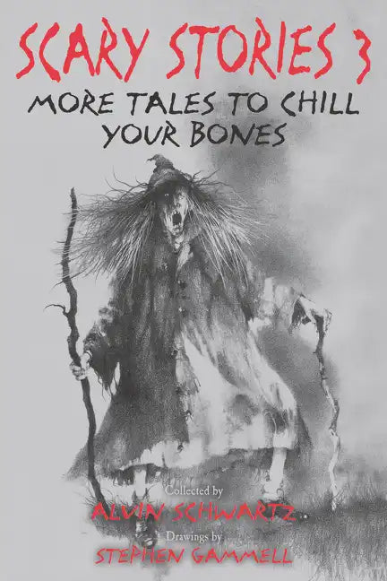 Scary Stories 3: More Tales to Chill Your Bones - Paperback