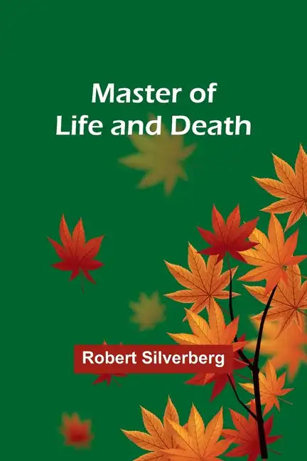 Master of Life and Death - Paperback