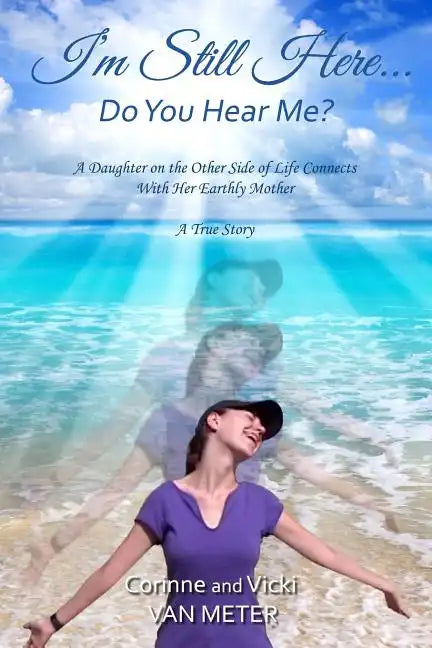 I'm Still Here ... Do You Hear Me? - Paperback