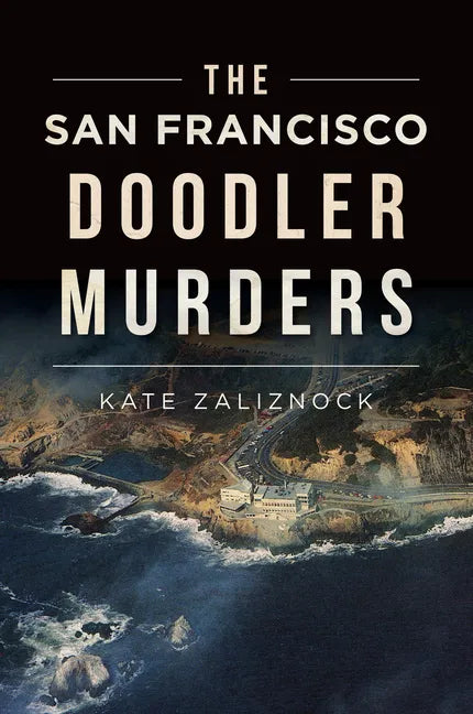 The San Francisco Doodler Murders - Paperback