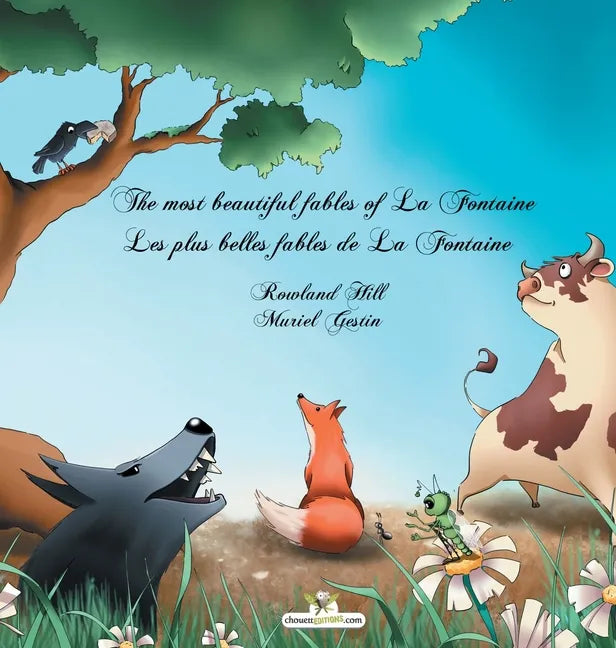 The most beautiful fables of La Fontaine - Les plus belles fables de La Fontaine - Hardcover
