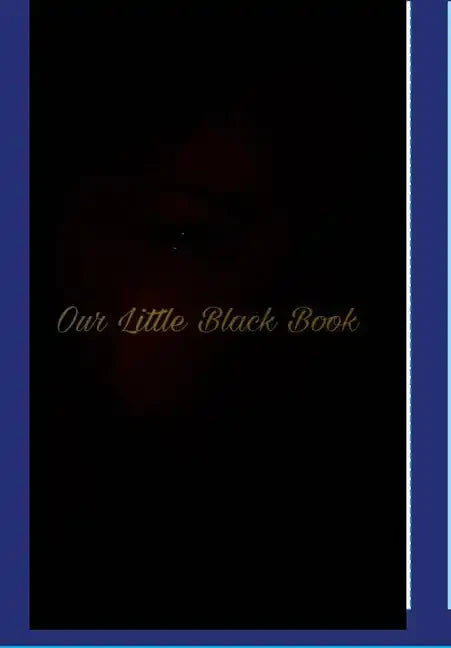 Our Little Black Book - Hardcover