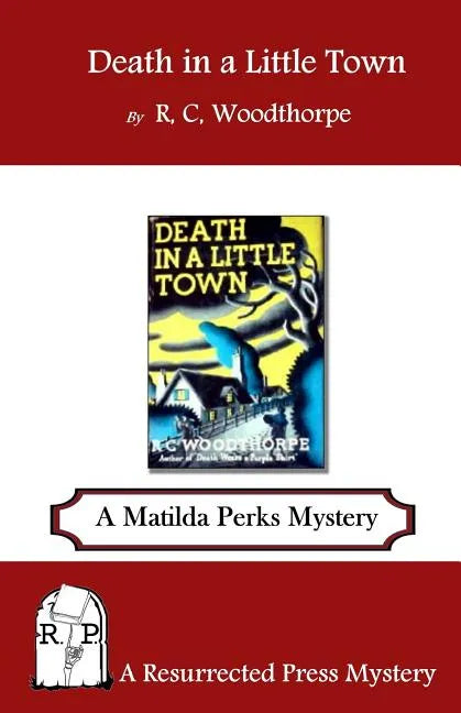 Death in a Little Town: A Matilda Perks Mystery - Paperback