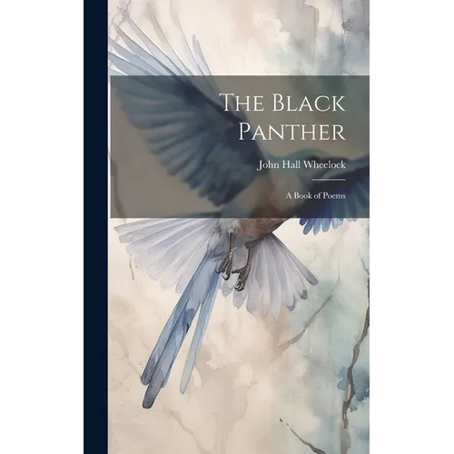 The Black Panther: A Book of Poems - Hardcover