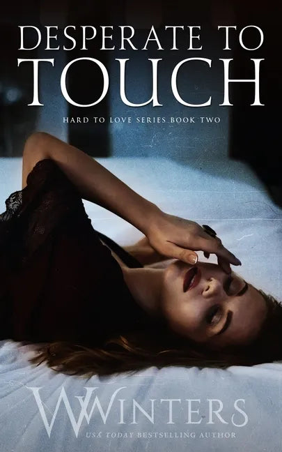 Desperate to Touch - Paperback