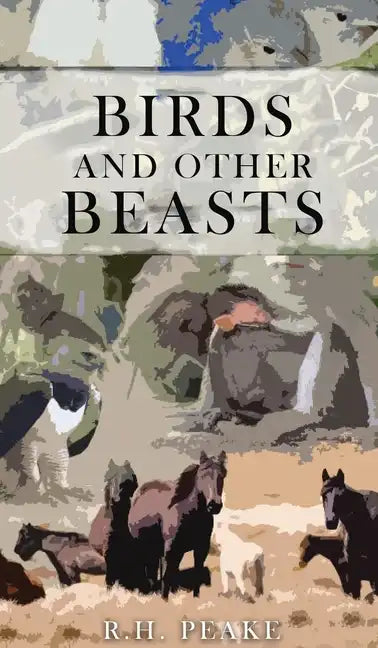 Birds and other Beasts - Hardcover