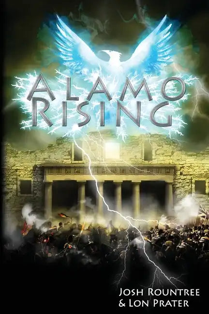 Alamo Rising - Paperback