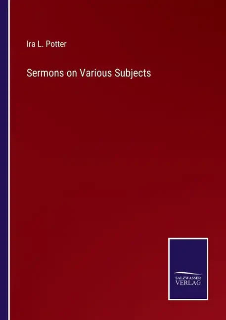 Sermons on Various Subjects - Paperback
