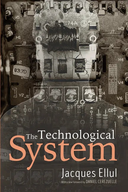 The Technological System - Paperback