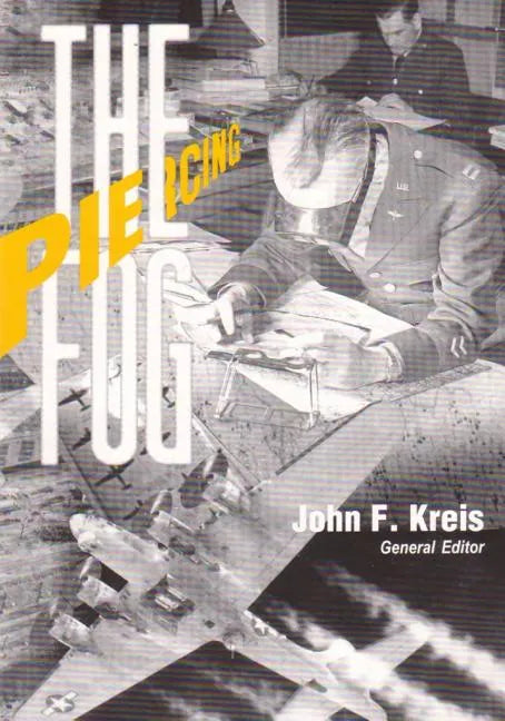 Piercing the Fog: Intelligence and Army Air Forces Operations in World War II - Paperback