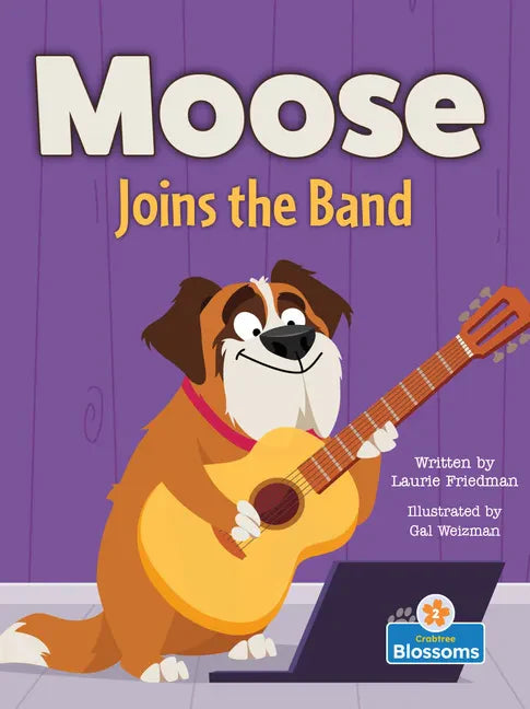 Moose Joins the Band - Paperback