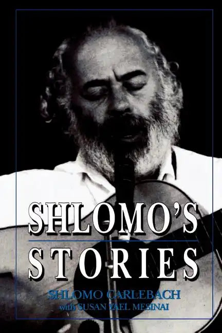 Shlomo's Stories: Selected Tales - Paperback