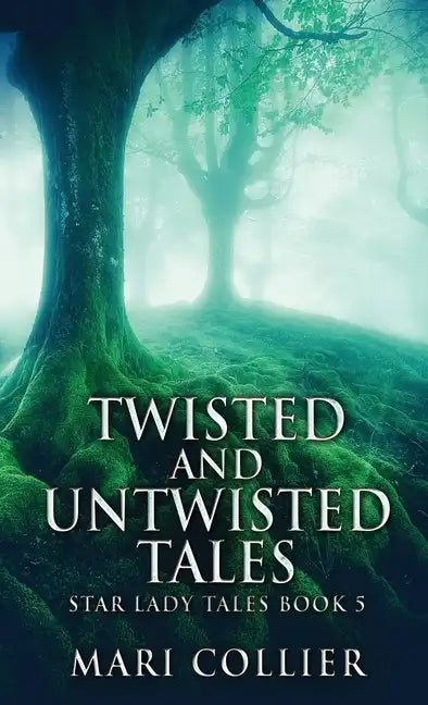 Twisted And Untwisted Tales - Hardcover