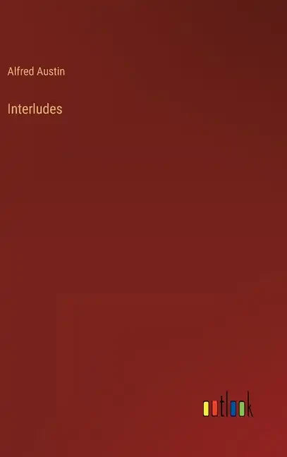 Interludes - Hardcover