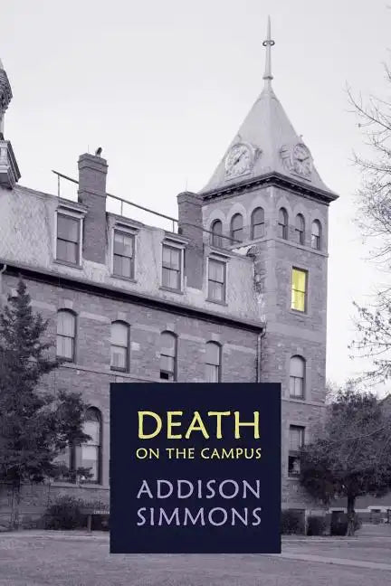 Death on the Campus: (A Golden-Age Mystery Reprint) - Paperback