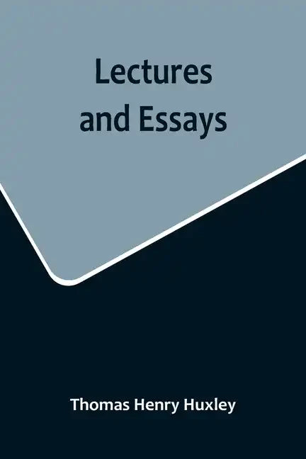 Lectures and Essays - Paperback