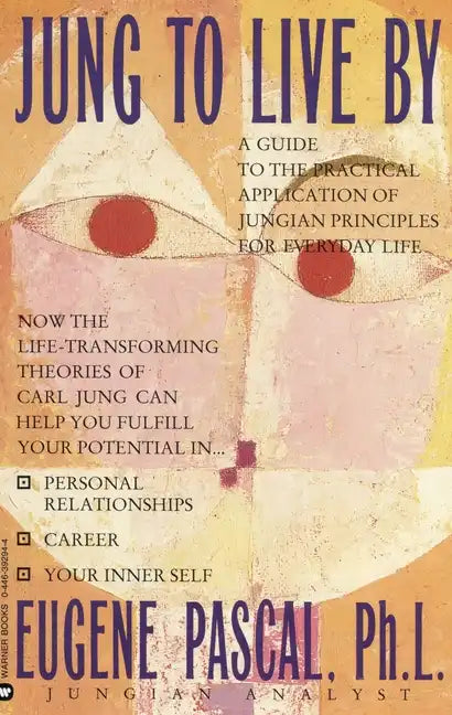 Jung to Live by - Paperback