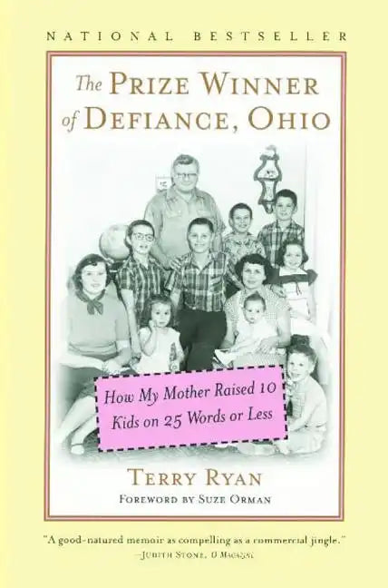 The Prize Winner of Defiance, Ohio: How My Mother Raised 10 Kids on 25 Words or Less - Paperback