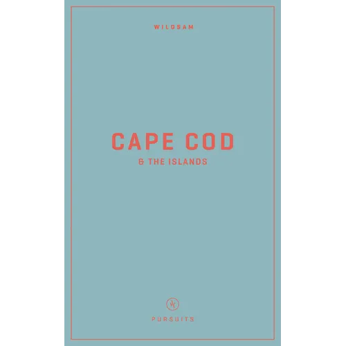 Wildsam Field Guides: Cape Cod & the Islands - Paperback