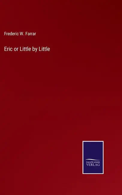 Eric or Little by Little - Hardcover