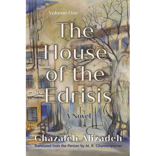 The House of the Edrisis: A Novel, Volume One - Paperback