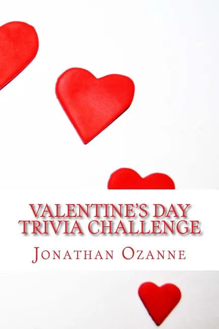 Valentine's Day Trivia Challenge - Paperback