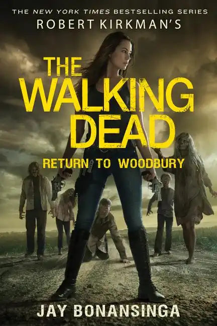 Robert Kirkman's The Walking Dead: Return to Woodbury - Paperback