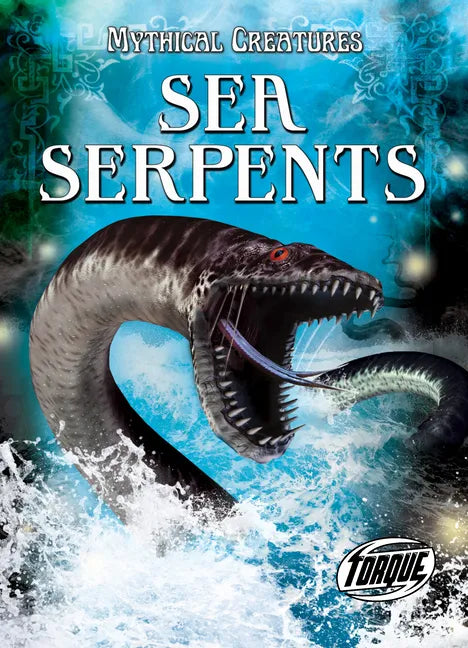 Sea Serpents - Library Binding