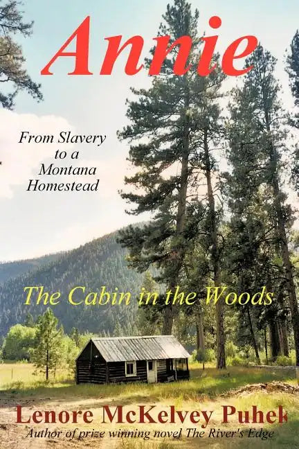 Annie: The Cabin in the Woods - Paperback